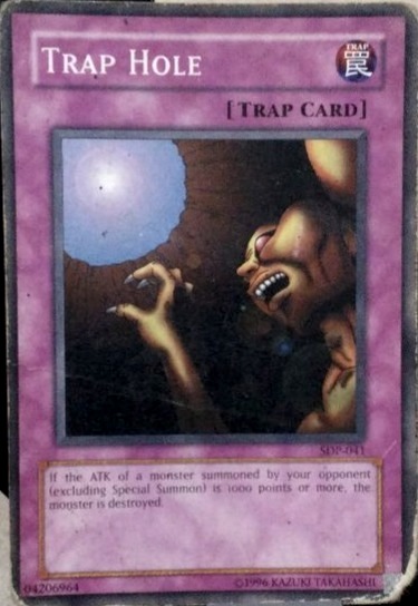 Trap Hole