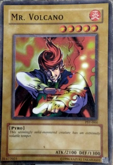 Mr. Volcano